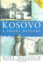 Kosovo: A Short History