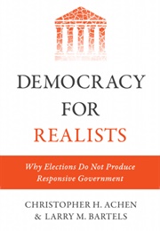 Democracy for Realists (Christopher H. Achen)