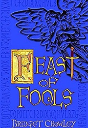 Feast of Fools (Bridget Crowley)