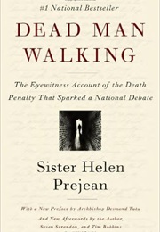 Dead Man Walking (Sister Helen Prejean)
