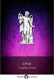 Complete Works of Ovid (OVID NASO)
