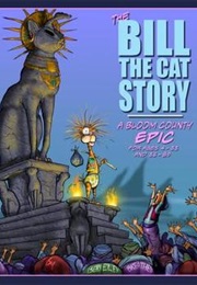 The Bill the Cat Story (Berkeley Breathed)