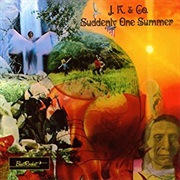 J.K. & Co. - Suddenly One Summer