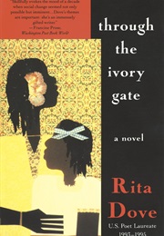 Through the Ivory Gate (Rita Dove)