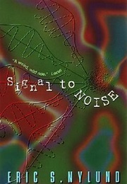Signal to Noise (Eric S. Nylund)
