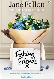 Faking Friends (Jane Fallon)