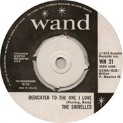 Dedicated to the One I Love - The Shirelles