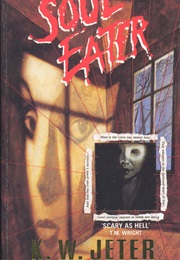 Soul Eater (K. W. Jeter)