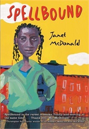Spellbound (Janet Mcdonald)