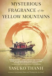 Mysterious Fragrance of the Yellow Mountains (Yasuko Thanh)