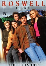 The Outsider (Roswell High, #1) (Melinda Metz)