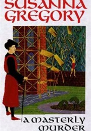A Masterly Murder (Susanna Gregory)