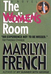The Women's Room (Marilyn French)