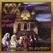 MX "Mental Slavery"