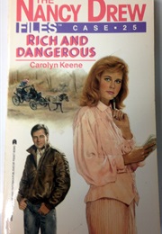 Rich and Dangerous (Carolyn Keene)