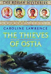 The Thieves of Ostia (Caroline Lawrence)