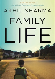 Family Life (Akhil Sharma)