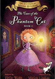 The Case of the Phantom Cat: The Mysteries of Maisie Hitchins