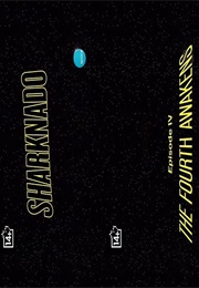 Sharknado : Episode IV - The Fourth Awakens (2016)