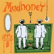 Mudhoney Piece of Cake