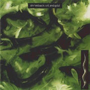 Oil and Gold - Shriekback