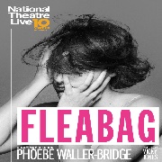 National Theatre Live: Fleabag
