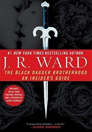 The Black Dagger Brotherhood: An Insider&#39;s Guide (J.R.Ward)