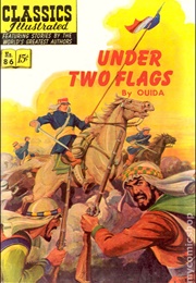 Under Two Flags (Classics Illustrated)