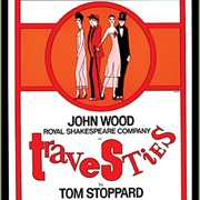 Travesties by Tom Stoppard