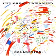 The Great Unwashed - Collection