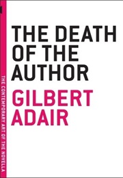 The Death of the Author (Gilbert Adair)