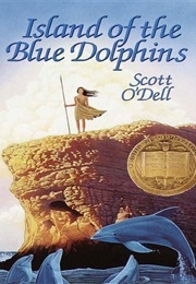 Island of the Blue Dolphins (Scott O'Dell)