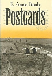 Postcards (Annie Proulx)