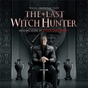 The Last Witch Hunter Soundtrack