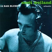 Scott Weiland, 12 Bar Blues