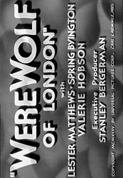Werewolf of London. (1935)