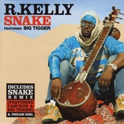 Snake - R. Kelly