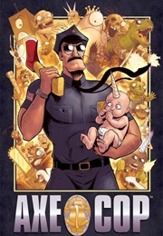 Axe Cop Vol. 1 (Malachi Nicolle)