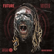 Future - Monster