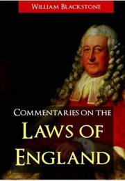 Blackstone Commentaries on Laws of Engalnd
