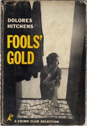 Fools' Gold (Dolores Hitchens)