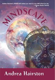 Mindscape by Andrea Hairston