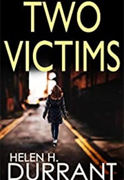 Two Victims (Helen H. Durrant)