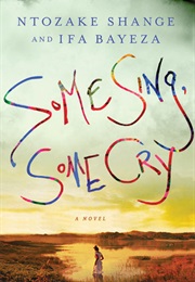 Some Sing, Some Cry (Ntozake Shange)