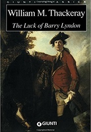 The Luck of Barry Lyndon (William Makepeace Thackeray)