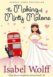 Making Minty Malone (Isabel Wolff)