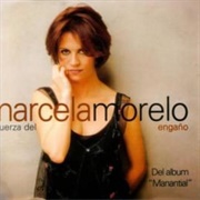 La Fuerza Del Engaño – Marcela Morelo (1997)