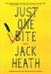 Just One Bite (Jack Heath)