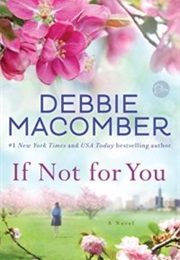 If Not for You (Debbie Macomber)