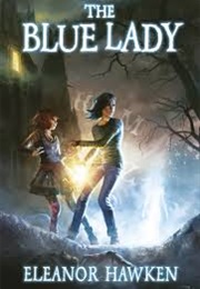 The Blue Lady (Eleanor Hawken)